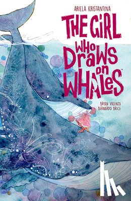 Kristantina, Ariela - The Girl Who Draws on Whales