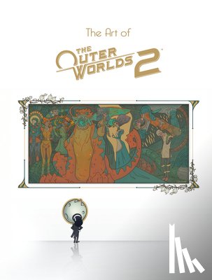 Obsidian Entertainme - The Art of The Outer Worlds 2