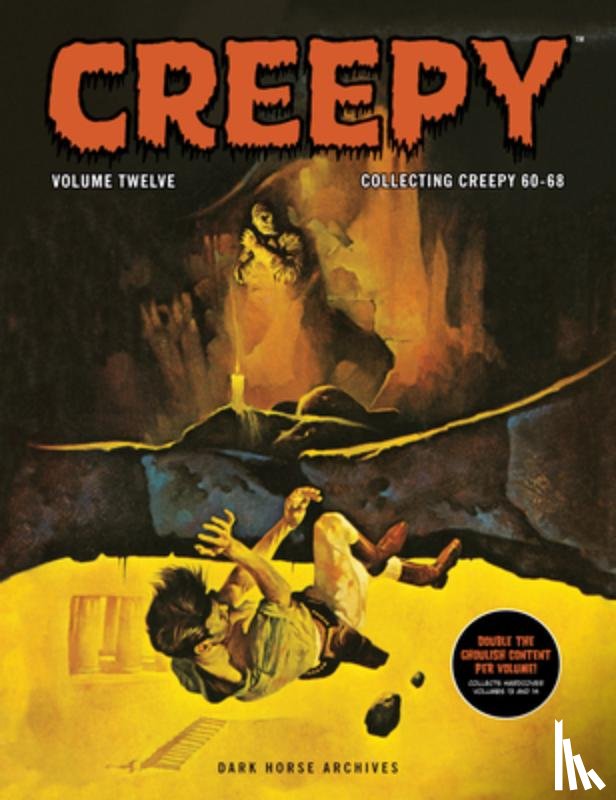 Corben, Richard, Fox, Gardner - Creepy Archives Volume 12 (Double-Sized Volume)
