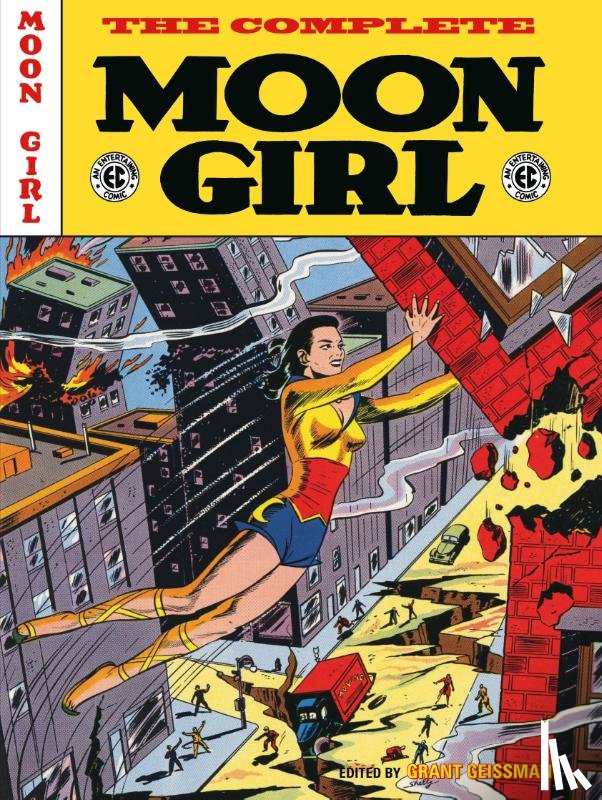 Geissman, Grant, Moldoff, Sheldon, Craig, Johnny - The EC Archives: The Complete Moon Girl