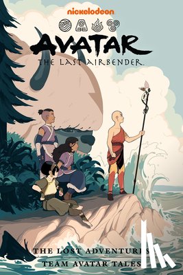 Luen Yang, Gene, Hicks, Faith Erin - Avatar: The Last Airbender - The Lost Adventures and Team Avatar Tales Omnibus