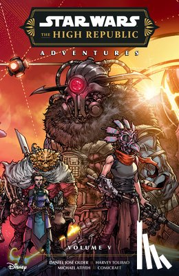 Older, Daniel José - Star Wars: The High Republic Adventures Phase III Volume 5