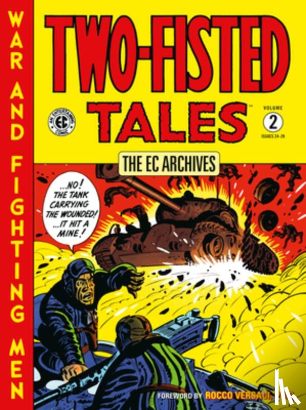 Kurtzman, Harvey - The EC Archives: Two-Fisted Tales Volume 2