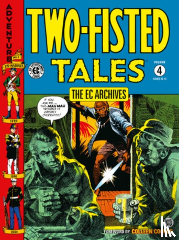 Evans, George, Davis, Jack, Crandall, Reed - The EC Archives: Two-Fisted Tales Volume 4