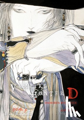 Kikuchi, Hideyuki, Amano, Yoshitaka - Vampire Hunter D Omnibus: Book Ten
