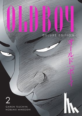 Tsuchiya, Garon, Minegishi, Nobuaki, Sivasubramanian, Kumar - Oldboy Deluxe Edition: Book Two