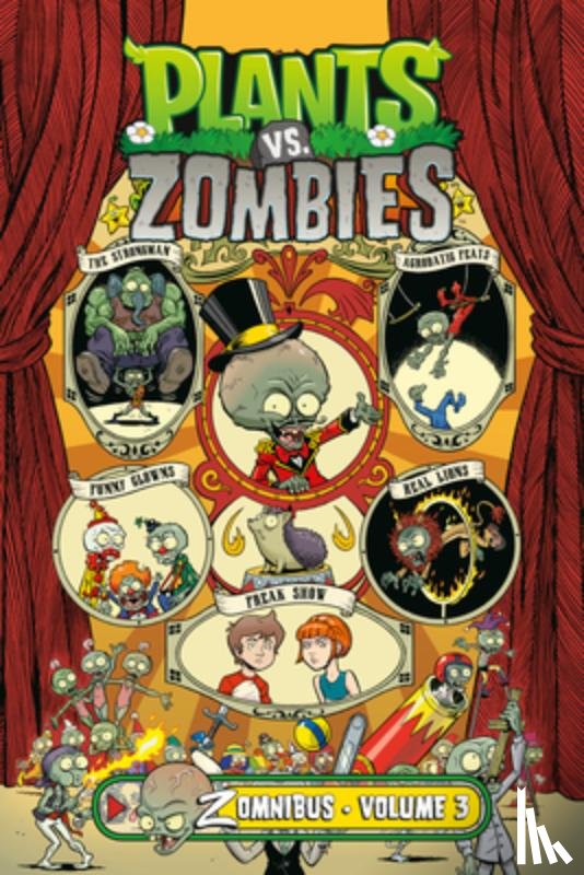 Tobin, Paul, Lattie, Tim, Chan, Ron - Plants vs. Zombies Zomnibus Volume 3