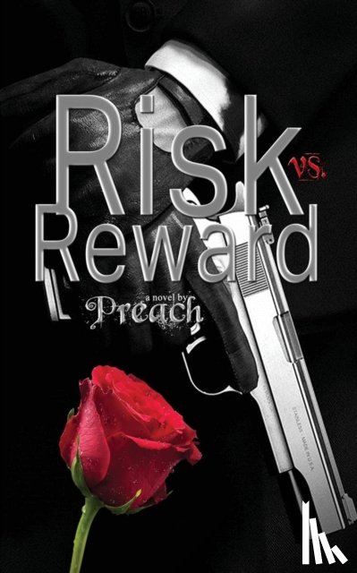 Preach - Risk vs. Reward