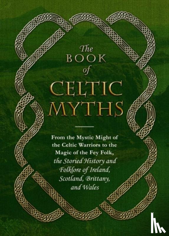 Emick, Jennifer - The Book of Celtic Myths