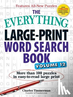 Timmerman, Charles - The Everything Large-Print Word Search Book, Volume 12