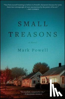 Powell, Mark - Small Treasons