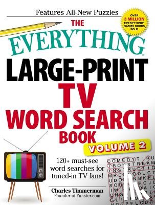 Timmerman, Charles - The Everything Large-Print TV Word Search Book, Volume 2