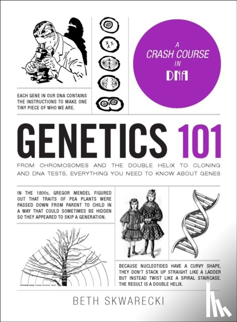 Skwarecki, Beth - Genetics 101