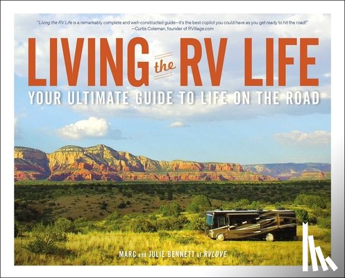 Bennett, Marc, Bennett, Julie - Living the RV Life