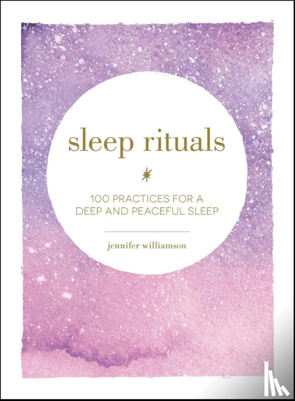 Williamson, Jennifer - Sleep Rituals