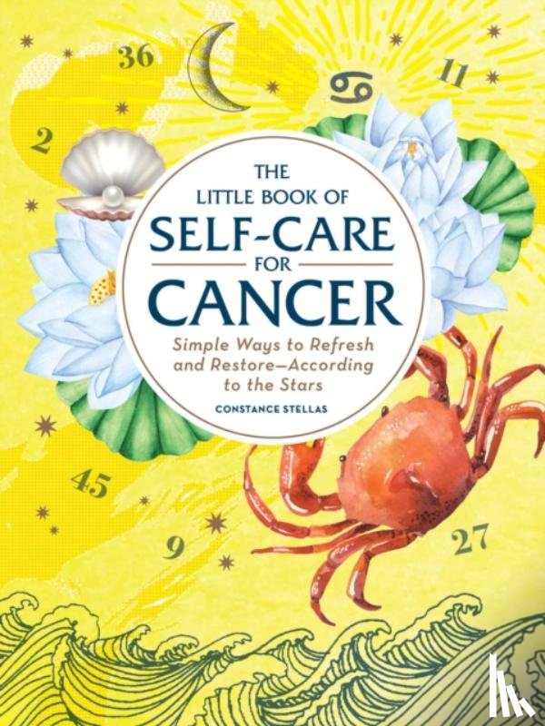Stellas, Constance - The Little Book of Self-Care for Cancer