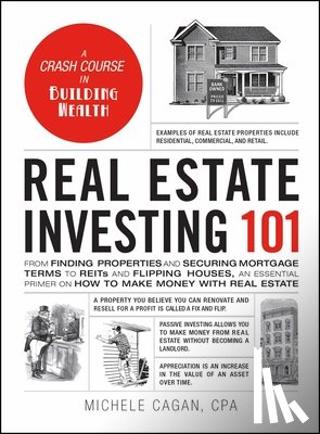 Cagan, Michele - Real Estate Investing 101