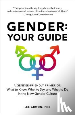 Airton, Lee - Gender: Your Guide