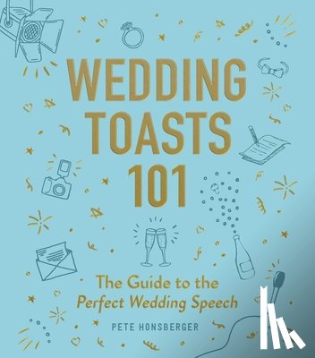 Honsberger, Pete - Wedding Toasts 101