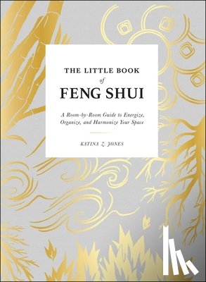 Jones, Katina Z - The Little Book of Feng Shui