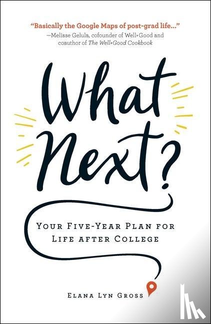 Gross, Elana Lyn - What Next?