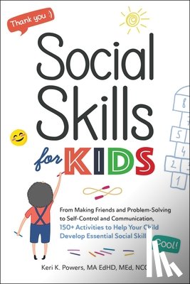 Powers, Keri K. - Social Skills for Kids
