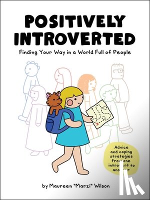 Wilson, Maureen Marzi - Positively Introverted
