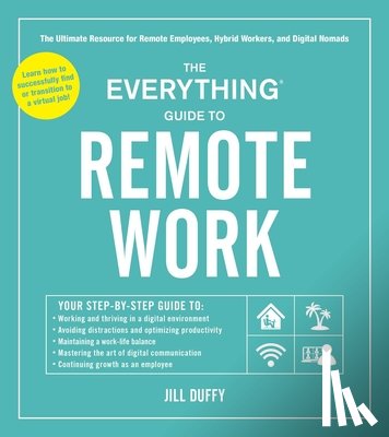 Duffy, Jill - The Everything Guide to Remote Work