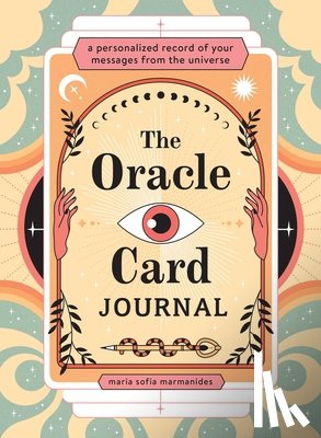 Marmanides, Maria Sofia - The Oracle Card Journal