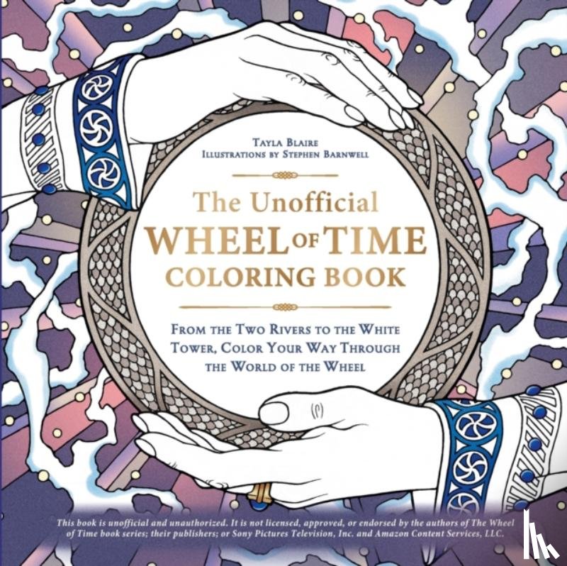 Blaire, Tayla - The Unofficial Wheel of Time Coloring Book