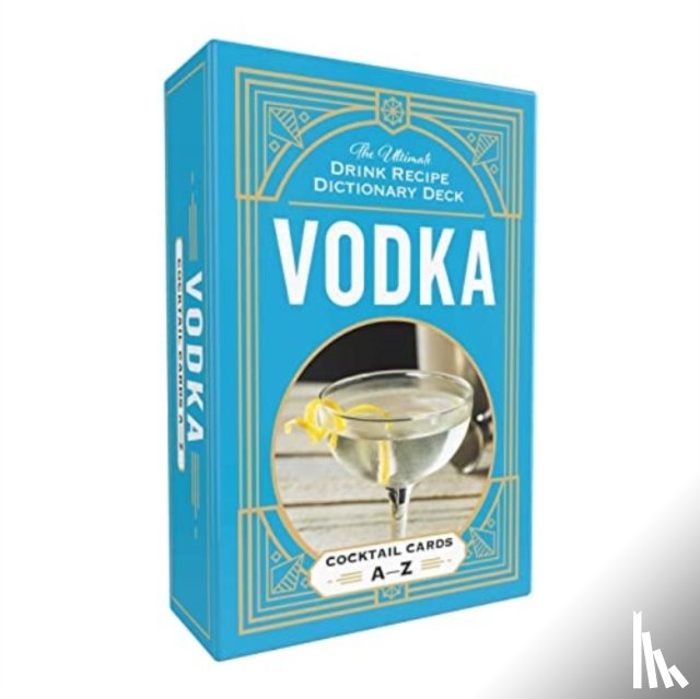 Adams Media - Vodka Cocktail Cards A–Z
