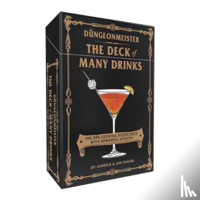 Aldrich, Jef, Taylor, Jon - Dungeonmeister: The Deck of Many Drinks
