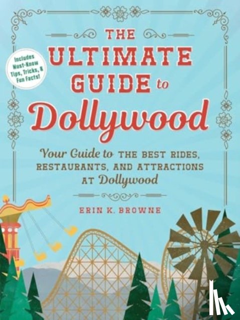 Browne, Erin - The Ultimate Guide to Dollywood