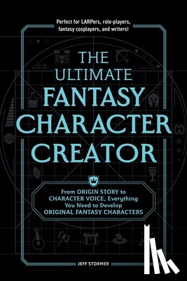 Stormer, Jeff - The Ultimate Fantasy Character Creator