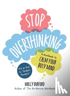 Burford, Molly - Stop Overthinking