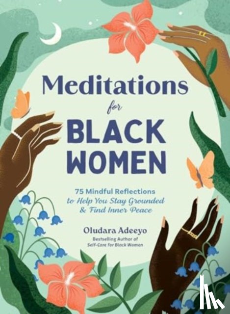 Adeeyo, Oludara - Meditations for Black Women