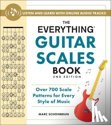 Schonbrun, Marc - The Everything Guitar Scales Book, 2nd Edition