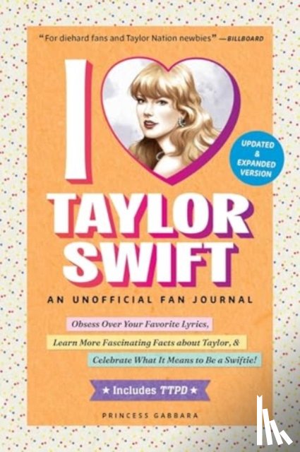 Gabbara, Princess - I Love Taylor Swift Updated & Expanded Version