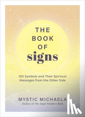 Mystic Michaela - The Book of Signs