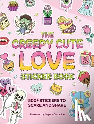 - The Creepy Cute Love Sticker Book