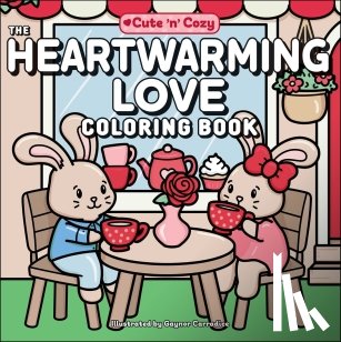  - The Heartwarming Love Coloring Book