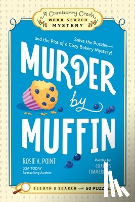 Point, Rosie A. - Murder by Muffin: Book 2