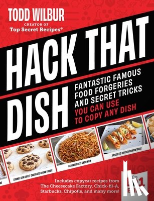 Wilbur, Todd - Hack That Dish