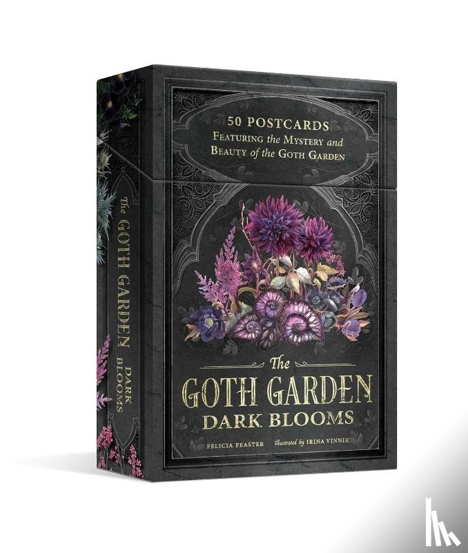 Feaster, Felicia - The Goth Garden: Dark Blooms: 50 Postcards