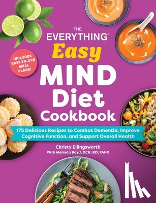 Ellingsworth, Christy - The Everything Easy MIND Diet Cookbook