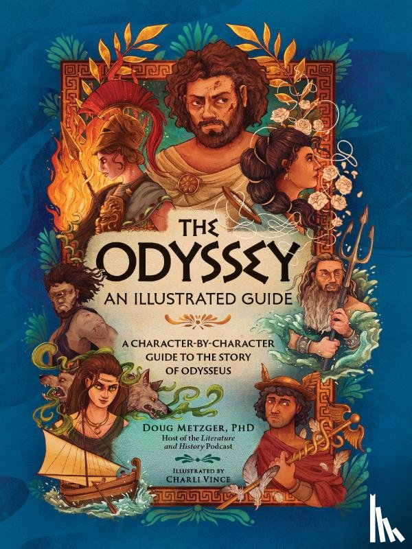 Metzger, Doug - The Odyssey: An Illustrated Guide