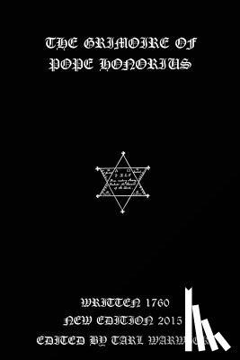 Warwick, Tarl - The Grimoire of pope Honorius