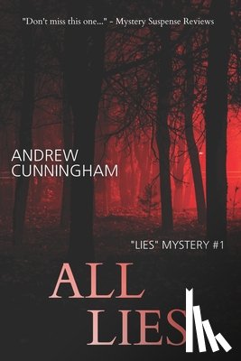 Cunningham, Andrew (University of Cambridge UK (Retired)) - All Lies