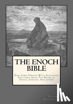 Shaver, Derek A. - The Enoch Bible: Volume 1