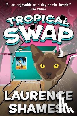 Shames, Laurence - Tropical Swap